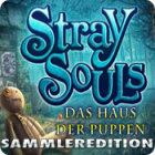 Stray Souls: Das Haus der Puppen — Sammleredition Spiel