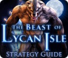 The Beast of Lycan Isle Strategy Guide Spiel