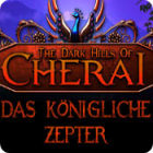 The Dark Hills of Cherai: Das Königliche Zepter Spiel