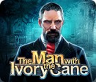 The Man with the Ivory Cane Spiel