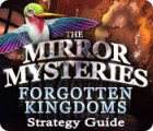 The Mirror Mysteries: Forgotten Kingdoms Strategy Guide Spiel