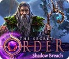 The Secret Order: Shadow Breach Spiel