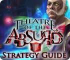 Theatre of the Absurd Strategy Guide Spiel