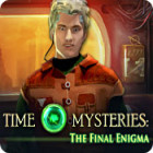 Time Mysteries: Das letzte Rätsel Spiel