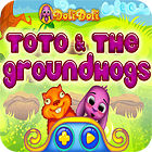 Toto and The Groundhogs Spiel