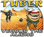 Tuber versus the Aliens Spiel