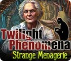 Twilight Phenomena: Die seltsame Menagerie Spiel