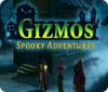 Gizmos gruselige Abenteuer Spiel