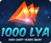1000 LYA Spiel