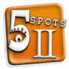 5 Spots II Spiel