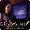 A Gypsy's Tale: Der Turm des Schicksals Spiel