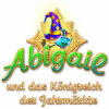 Abigail und das Königreich der Jahrmärkte Spiel