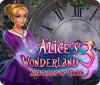 Alice's Wonderland 3: Shackles of Time Spiel