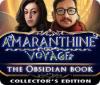 Amaranthine Voyage: Das Obsidianbuch Sammleredition Spiel
