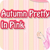 Autumn Pretty in Pink Spiel