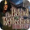 Behind the Reflection Double Pack Spiel
