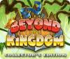 Beyond the Kingdom Sammleredition Spiel