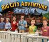 Big City Adventure: Shanghai Spiel