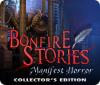 Bonfire Stories: Manifest Horror Collector's Edition Spiel