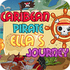 Carribean Pirate Ella's Journey Spiel