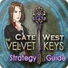 Cate West: The Velvet Keys Strategy Guide Spiel
