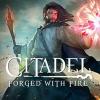 Citadel: Forged with Fire Spiel