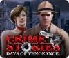 Crime Stories: Days of Vengeance Spiel