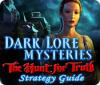 Dark Lore Mysteries: The Hunt for Truth Strategy Guide Spiel
