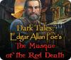 Dark Tales: Die Maske des Roten Todes von Edgar Allan Poe Spiel