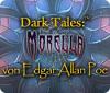 Dark Tales: Morella von Edgar Allan Poe Spiel