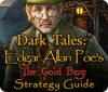 Dark Tales: Edgar Allan Poe's The Gold Bug Strategy Guide Spiel