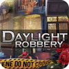 Daylight Robbery Spiel