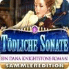 Tödliche Sonate: Ein Dana Knightstone-Roman Sammleredition Spiel