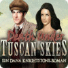 Death Under Tuscan Skies - Ein Dana Knightstone Roman Spiel