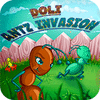 Doli. Antz Invasion Spiel