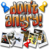 Don't Get Angry 2 Spiel