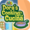 Dora's Cooking In La Cucina Spiel
