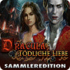 Dracula: Tödliche Liebe Sammleredition Spiel