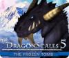 DragonScales 5: The Frozen Tomb Spiel