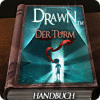 Drawn: Der Turm  Handbuch Spiel