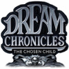 Dream Chronicles The Chosen Child Spiel