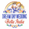 Dream Day Wedding Bella Italia Spiel