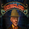 Dreamland Spiel