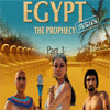 Egypt Series The Prophecy: Part 3 Spiel