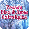 Frozen. Elsa and Anna Hairstyles Spiel