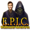 E.P.I.C: Wishmaster Adventures Spiel