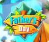 Father's Day Spiel