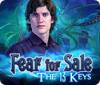 Fear for Sale: Die 13 Schlüssel Spiel
