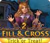 Fill and Cross: Trick or Treat 2 Spiel