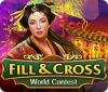 Fill and Cross: World Contest Spiel